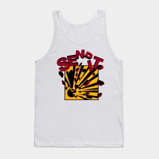 Send It 3D Explosive warning Sign Tank Top